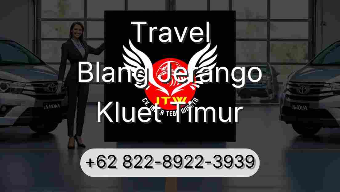 Travel Blang Jerango Kluet Timur
