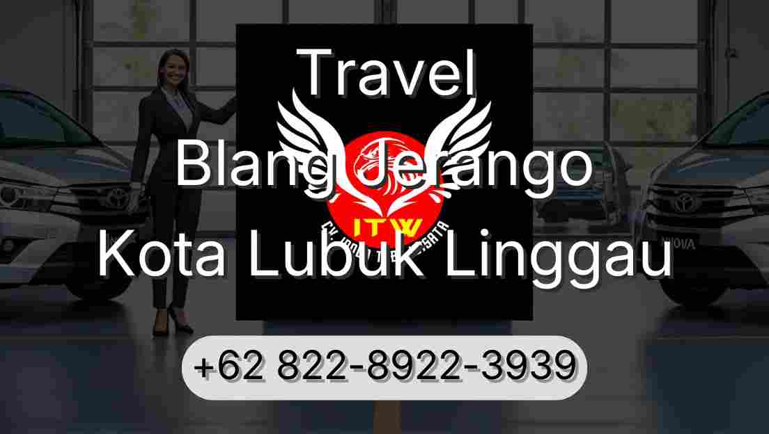 Travel Blang Jerango Kota Lubuk Linggau