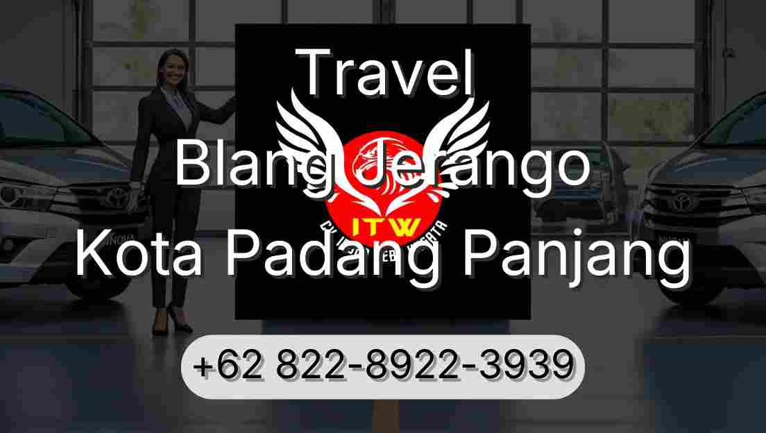 Travel Blang Jerango Kota Padang Panjang