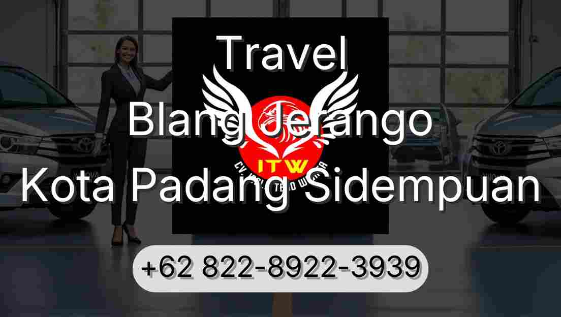 Travel Blang Jerango Kota Padang Sidempuan