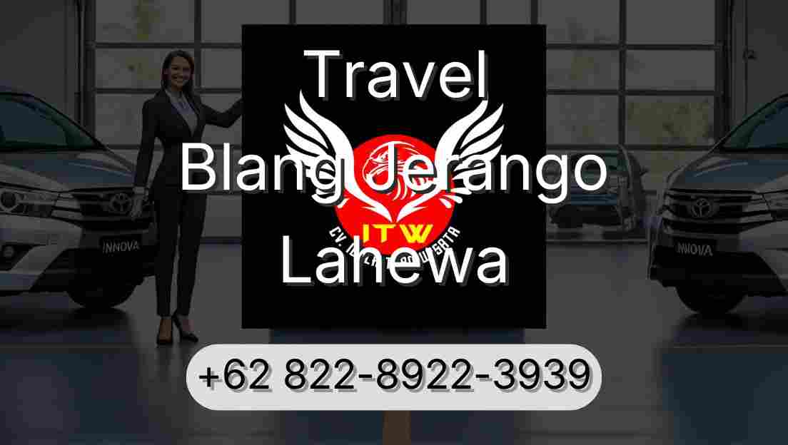 Travel Blang Jerango Lahewa