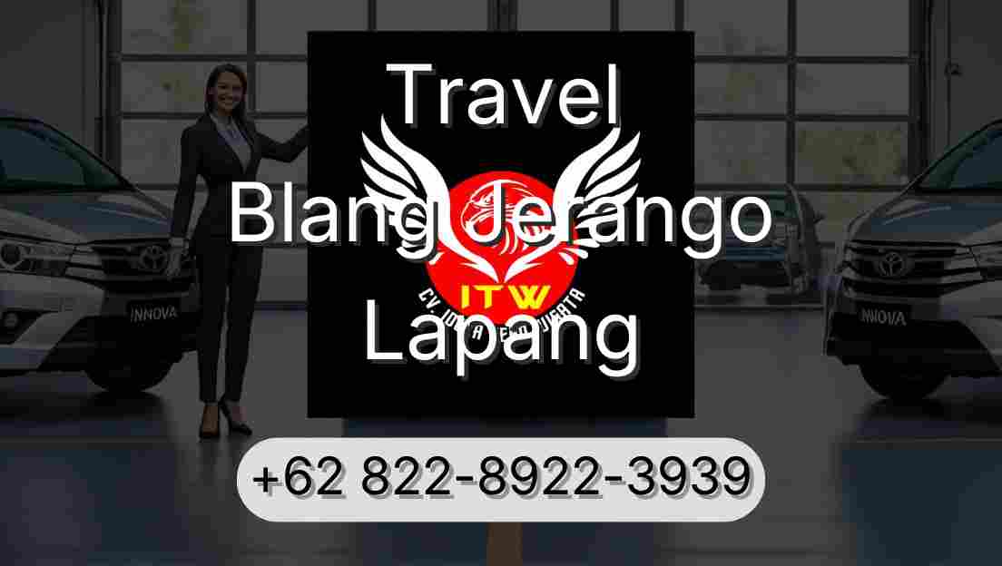 Travel Blang Jerango Lapang