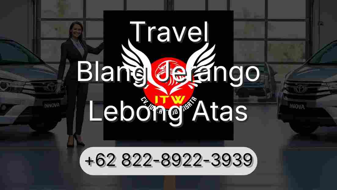 Travel Blang Jerango Lebong Atas