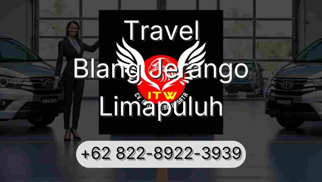 Travel Blang Jerango Limapuluh