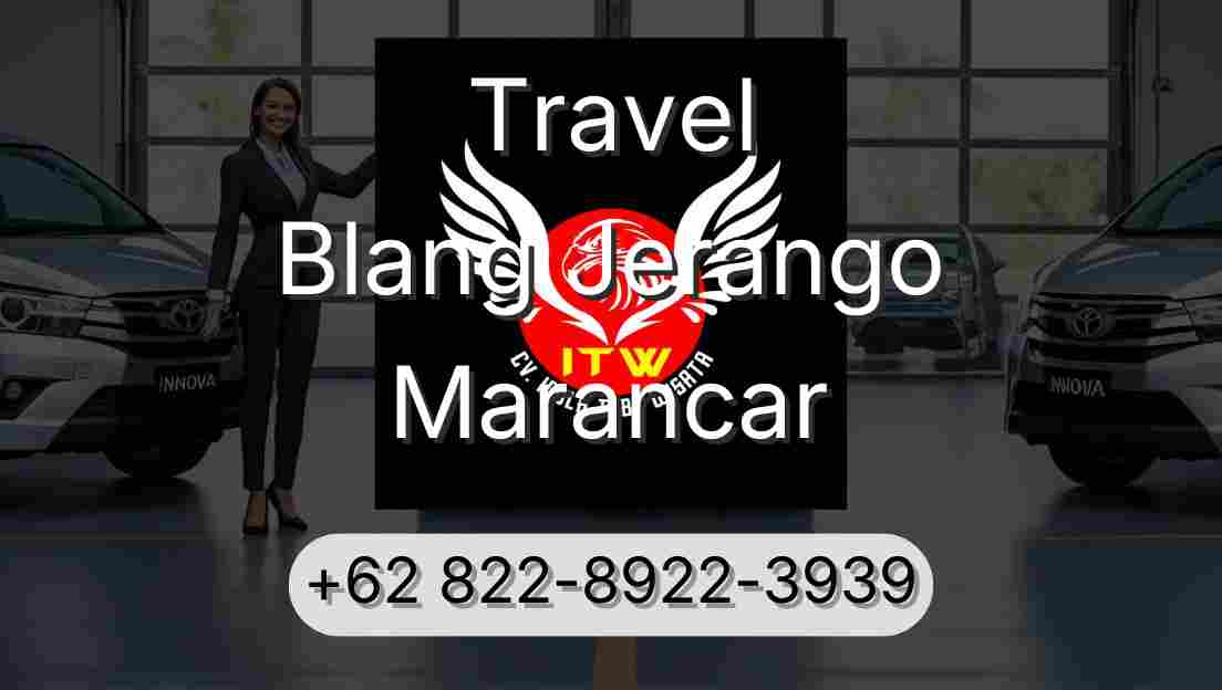 Travel Blang Jerango Marancar