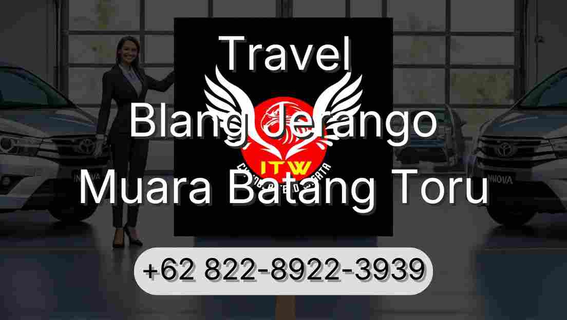 Travel Blang Jerango Muara Batang Toru