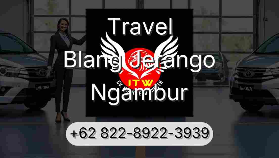 Travel Blang Jerango Ngambur