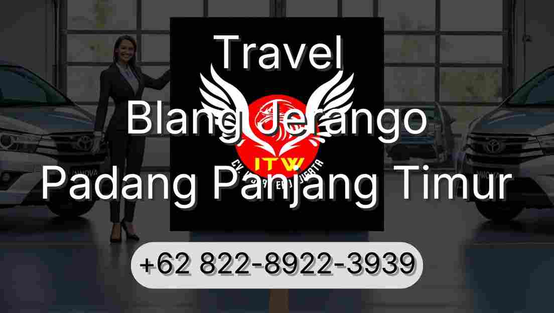 Travel Blang Jerango Padang Panjang Timur