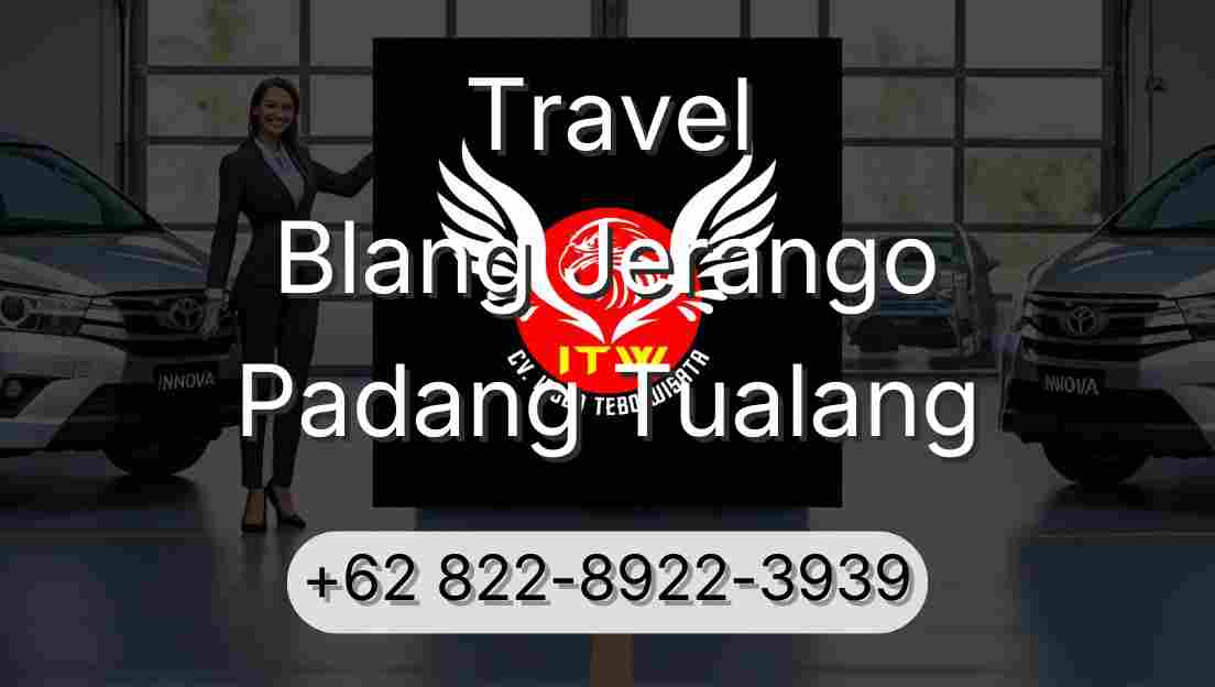 Travel Blang Jerango Padang Tualang