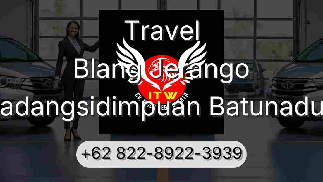 Travel Blang Jerango Padangsidimpuan Batunadua