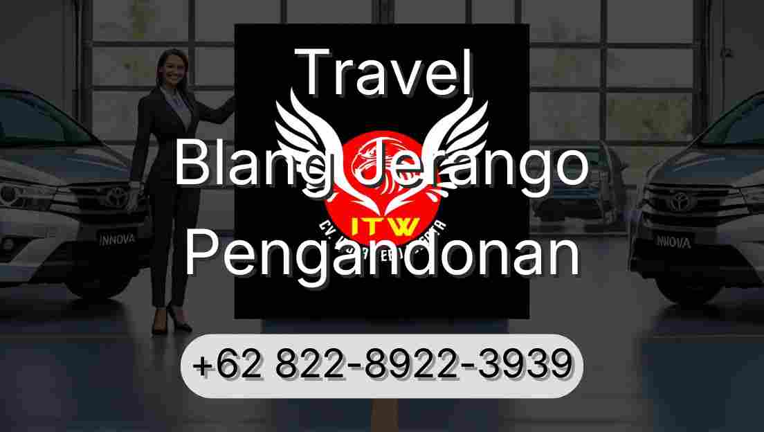 Travel Blang Jerango Pengandonan