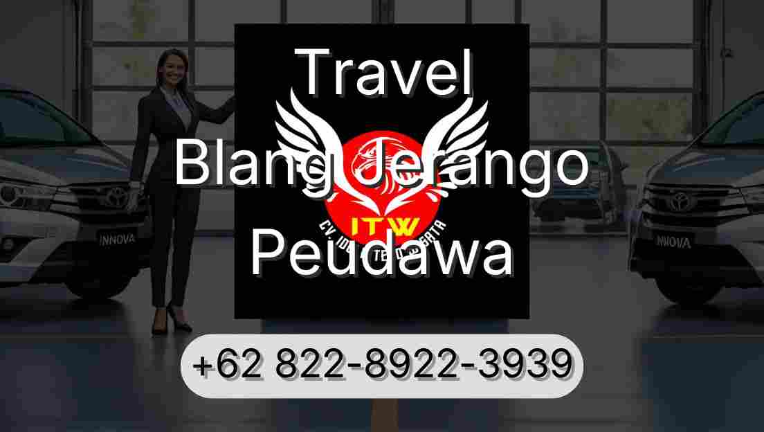 Travel Blang Jerango Peudawa