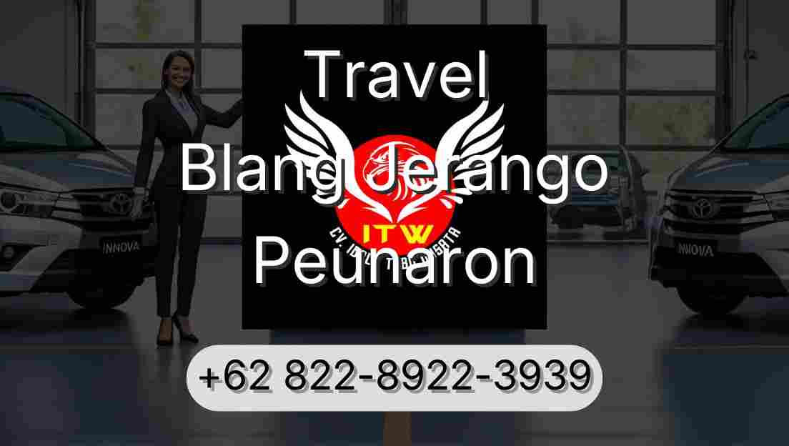 Travel Blang Jerango Peunaron