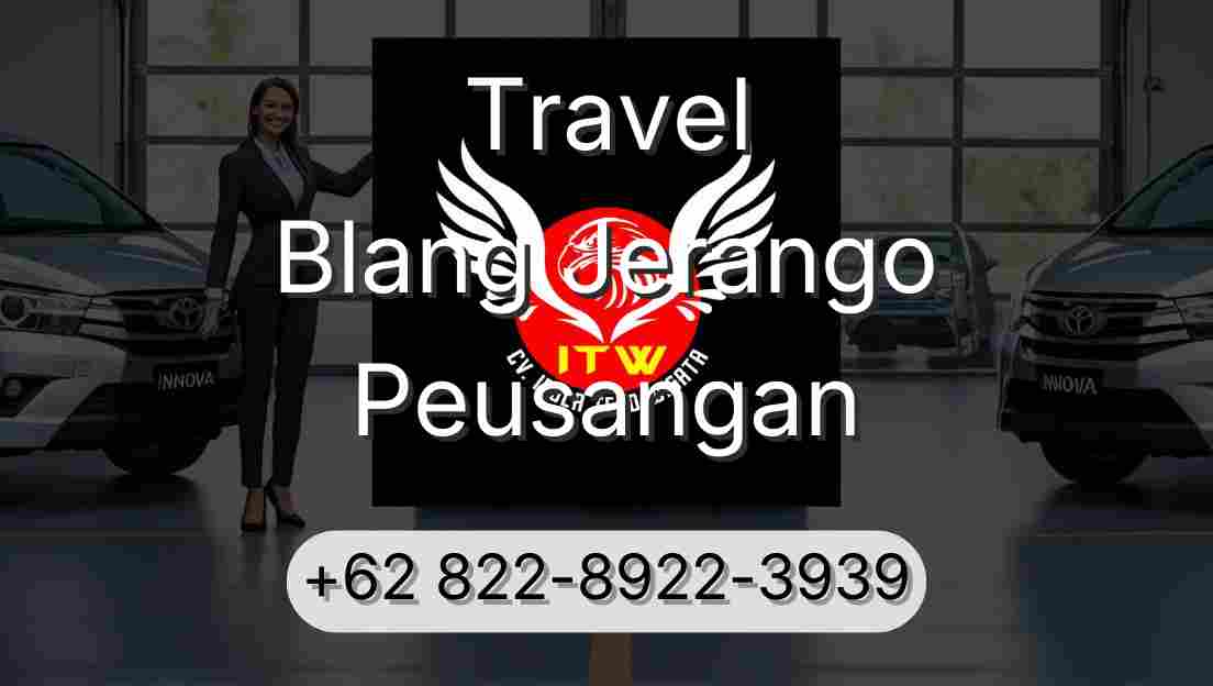 Travel Blang Jerango Peusangan