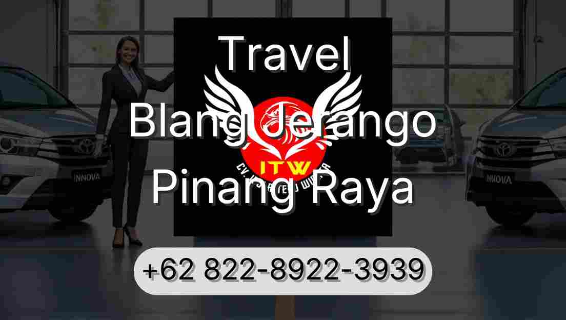 Travel Blang Jerango Pinang Raya