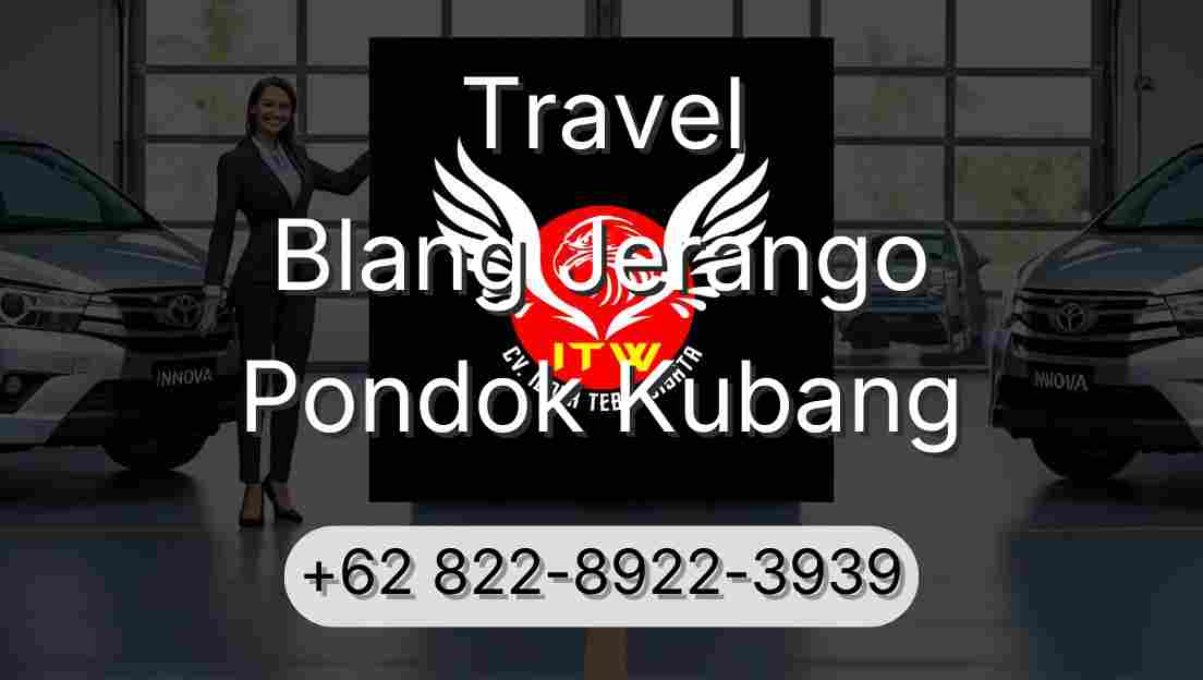 Travel Blang Jerango Pondok Kubang