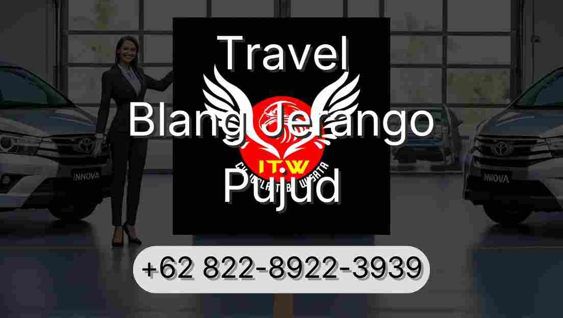Travel Blang Jerango Pujud