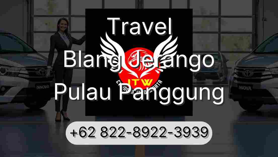 Travel Blang Jerango Pulau Panggung