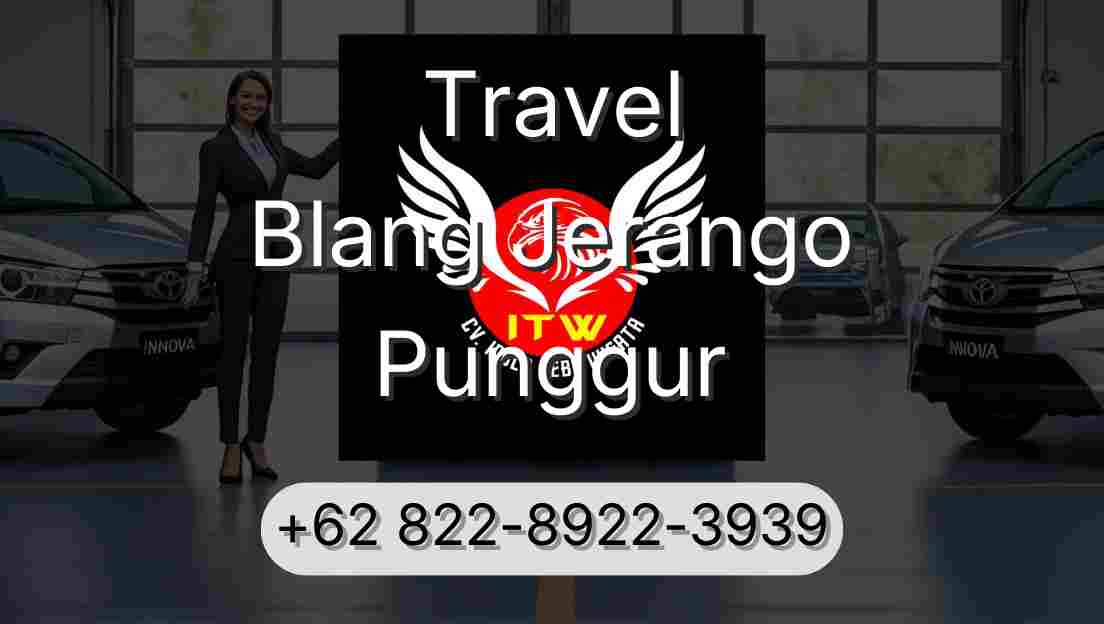 Travel Blang Jerango Punggur