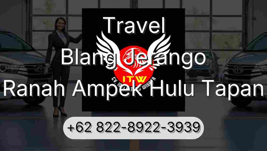 Travel Blang Jerango Ranah Ampek Hulu Tapan
