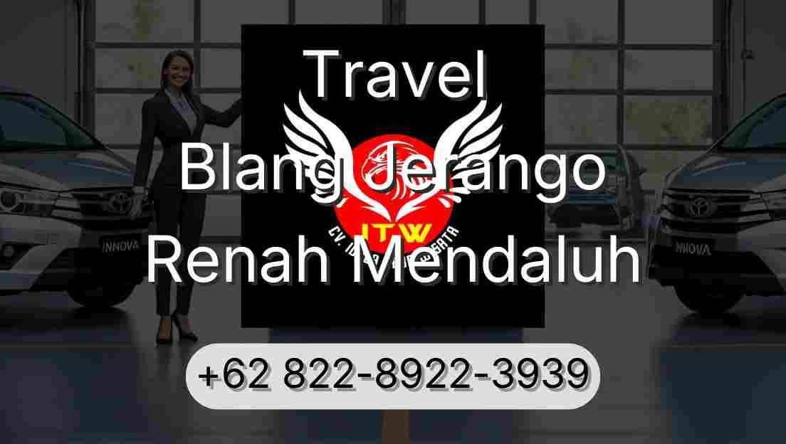 Travel Blang Jerango Renah Mendaluh