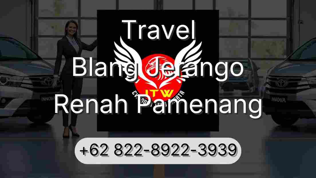 Travel Blang Jerango Renah Pamenang