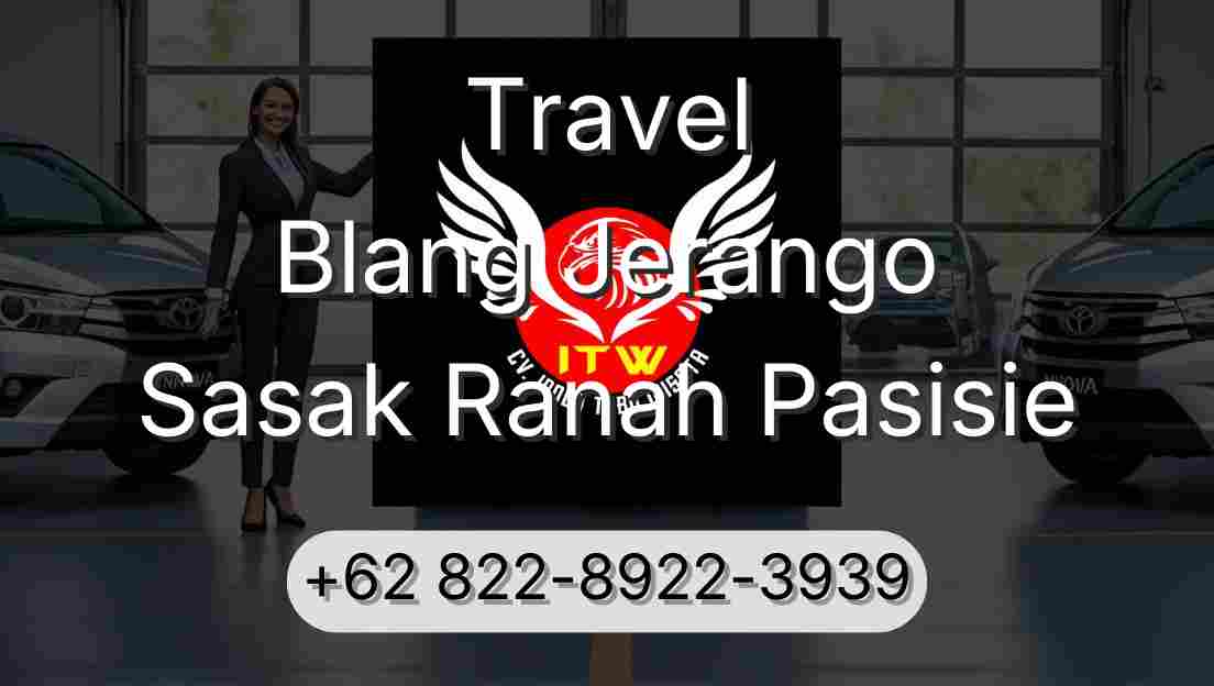 Travel Blang Jerango Sasak Ranah Pasisie
