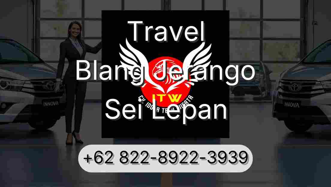 Travel Blang Jerango Sei Lepan