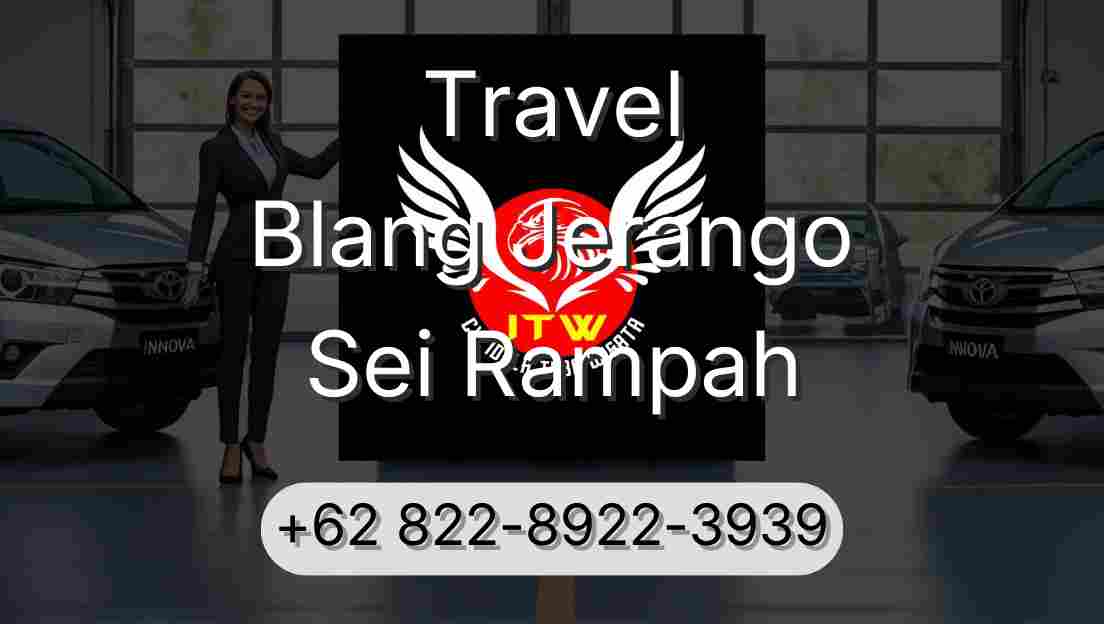Travel Blang Jerango Sei Rampah
