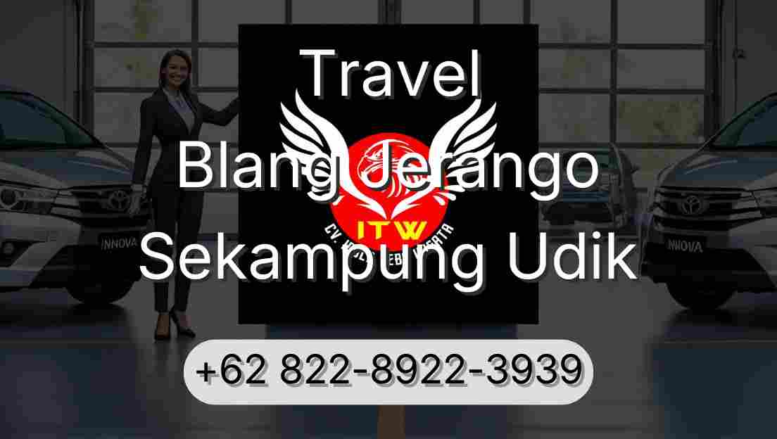 Travel Blang Jerango Sekampung Udik