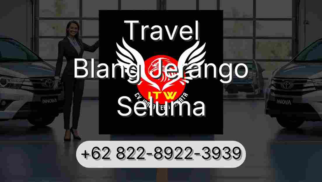 Travel Blang Jerango Seluma