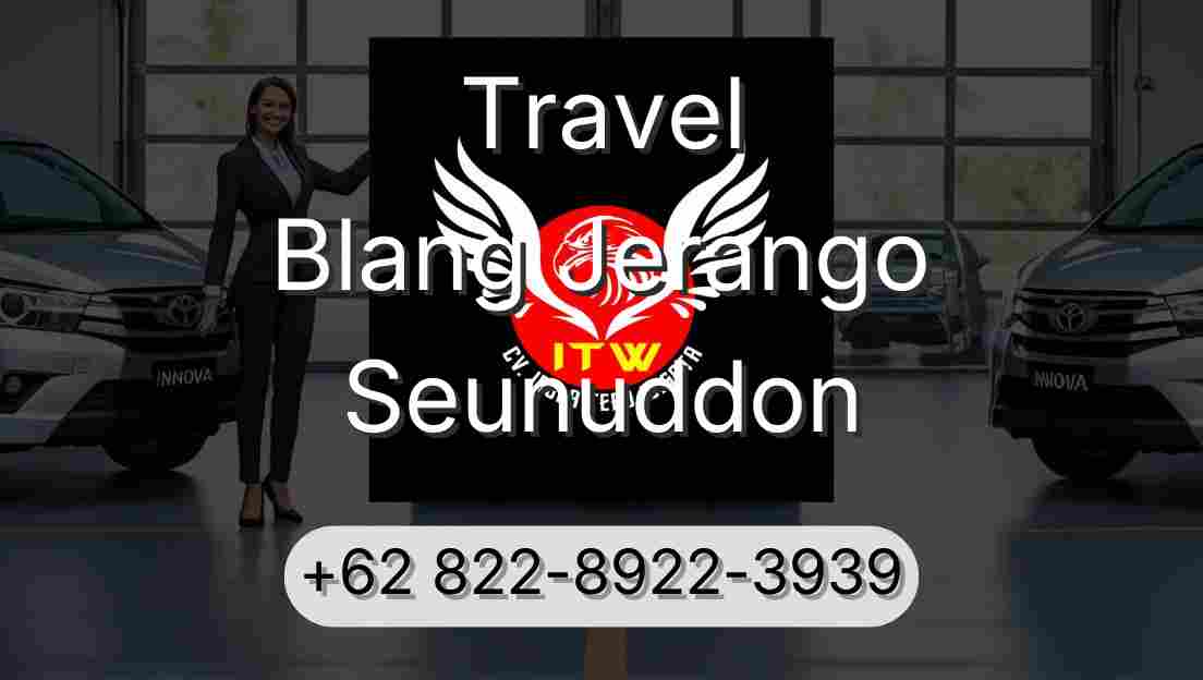 Travel Blang Jerango Seunuddon