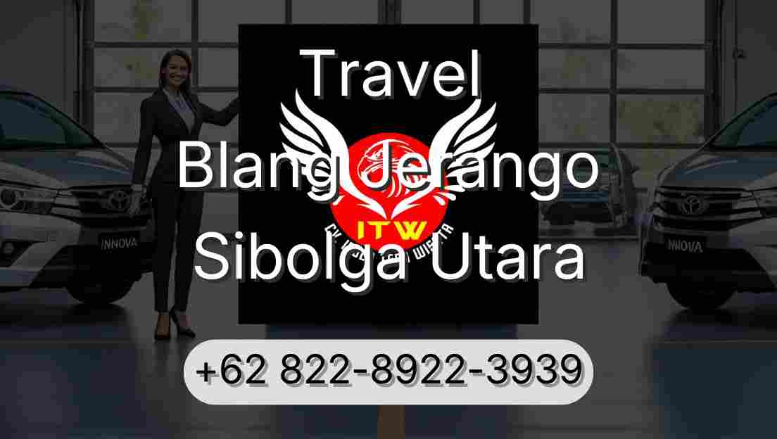 Travel Blang Jerango Sibolga Utara