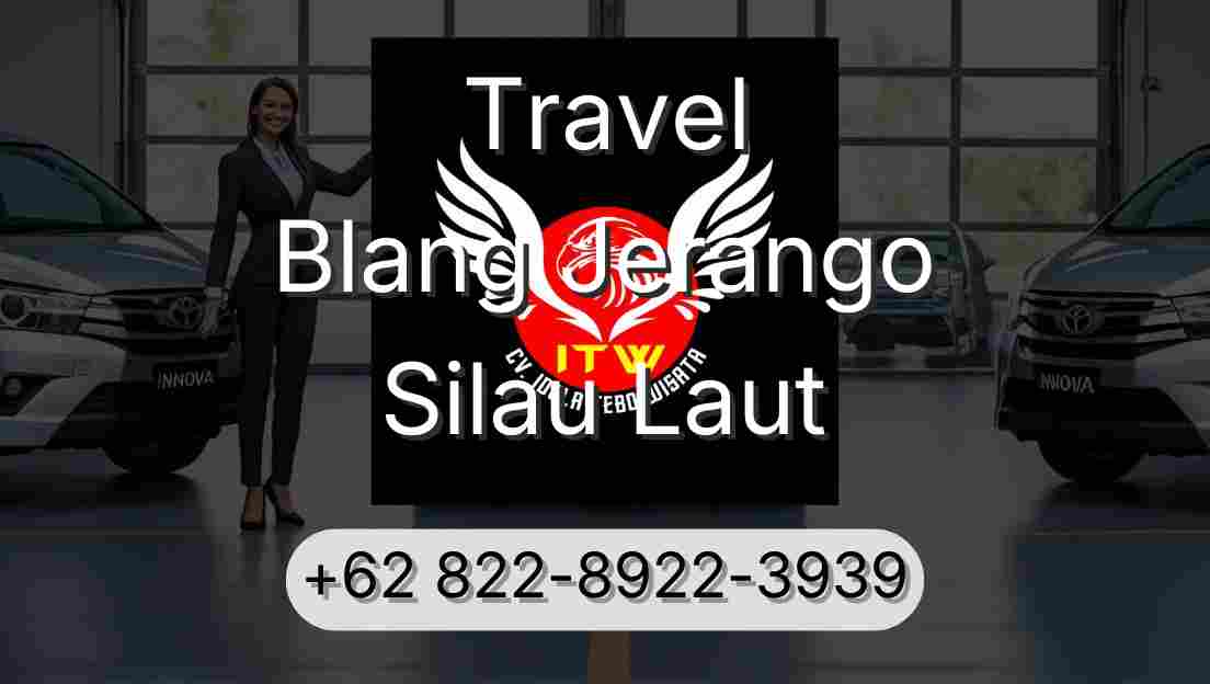 Travel Blang Jerango Silau Laut