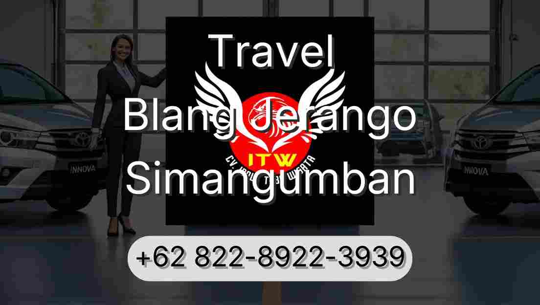 Travel Blang Jerango Simangumban
