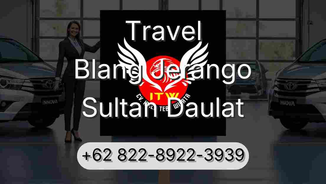 Travel Blang Jerango Sultan Daulat