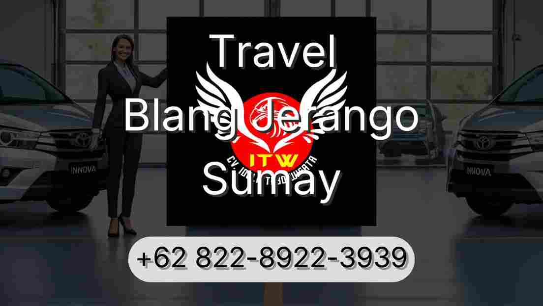 Travel Blang Jerango Sumay
