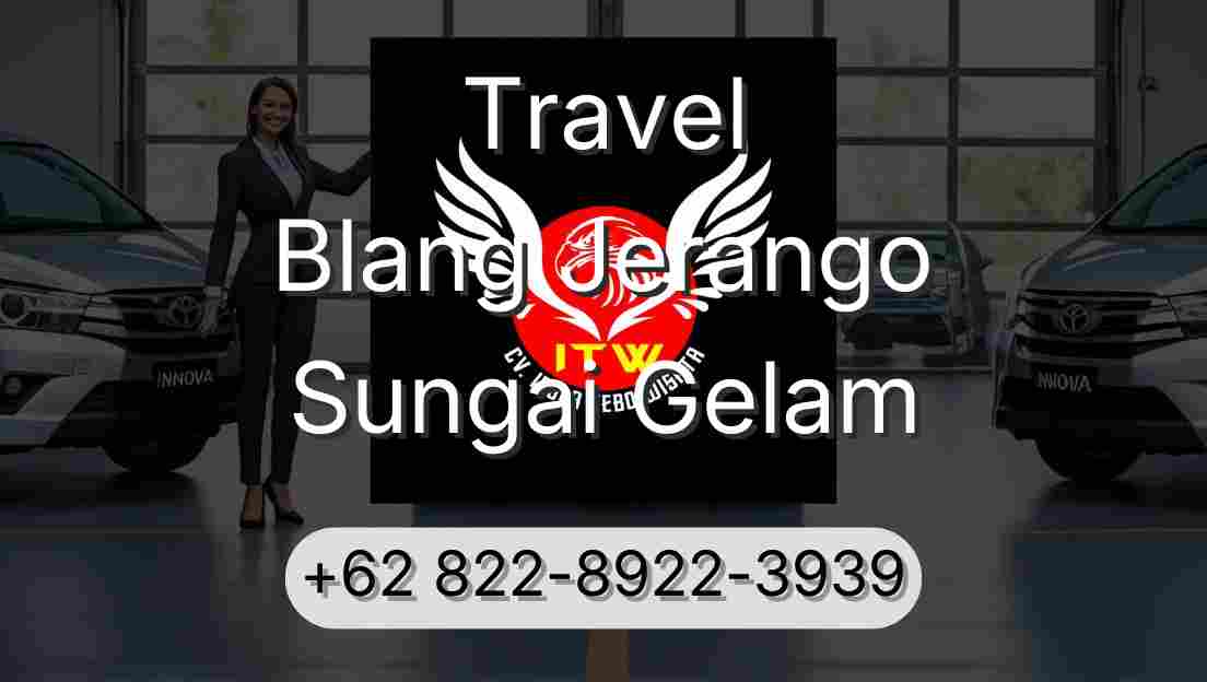 Travel Blang Jerango Sungai Gelam