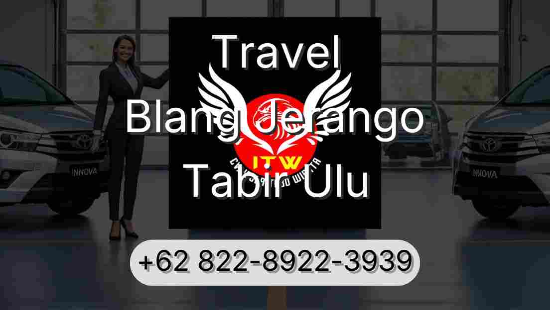 Travel Blang Jerango Tabir Ulu