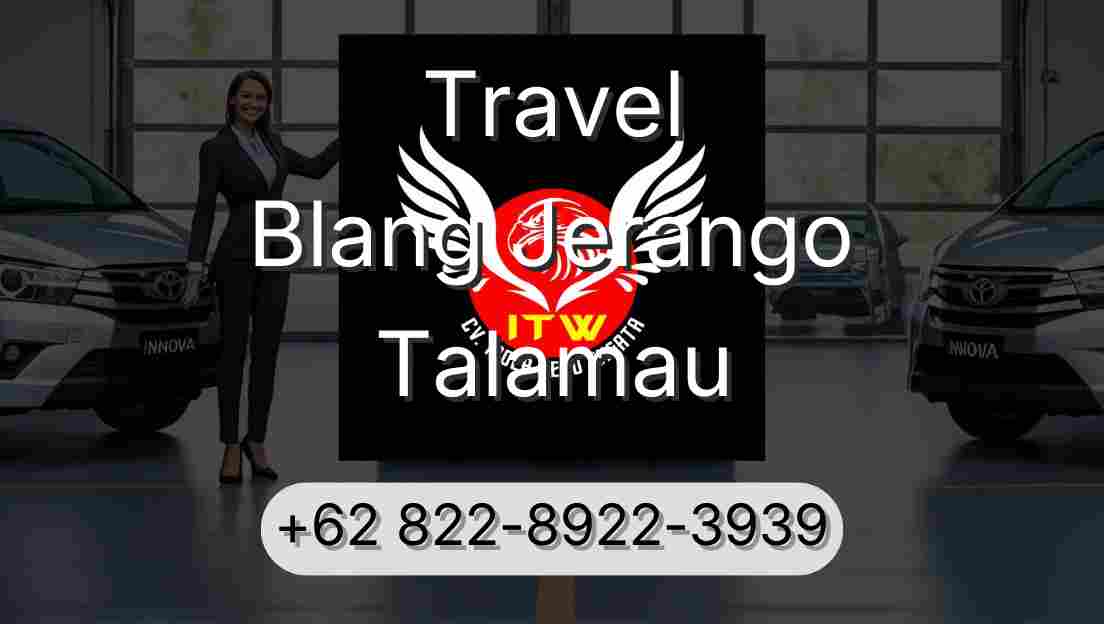 Travel Blang Jerango Talamau