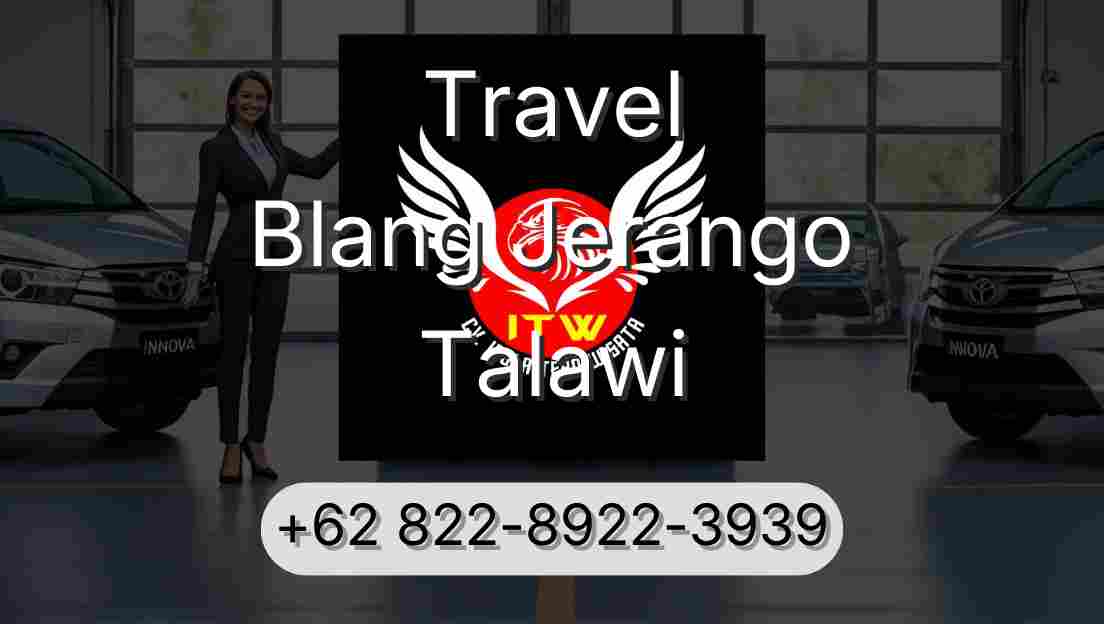 Travel Blang Jerango Talawi