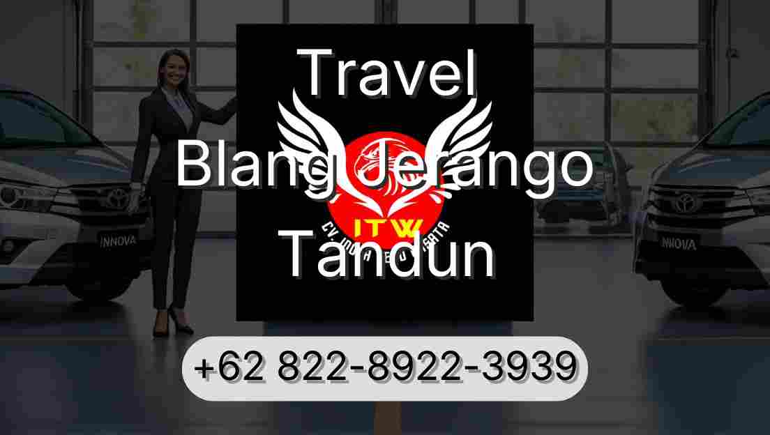 Travel Blang Jerango Tandun