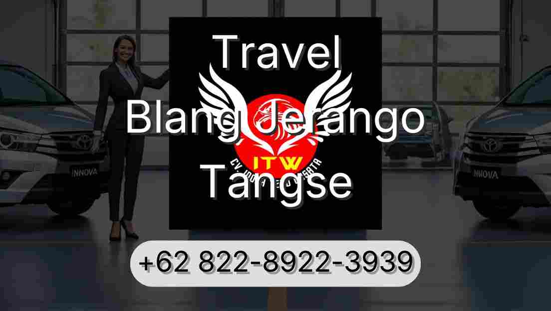 Travel Blang Jerango Tangse