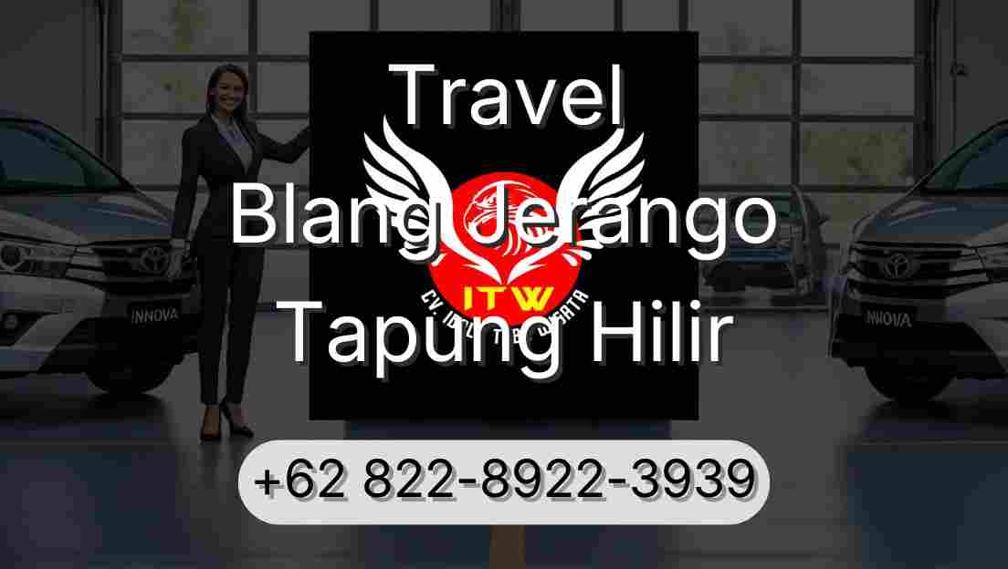 Travel Blang Jerango Tapung Hilir