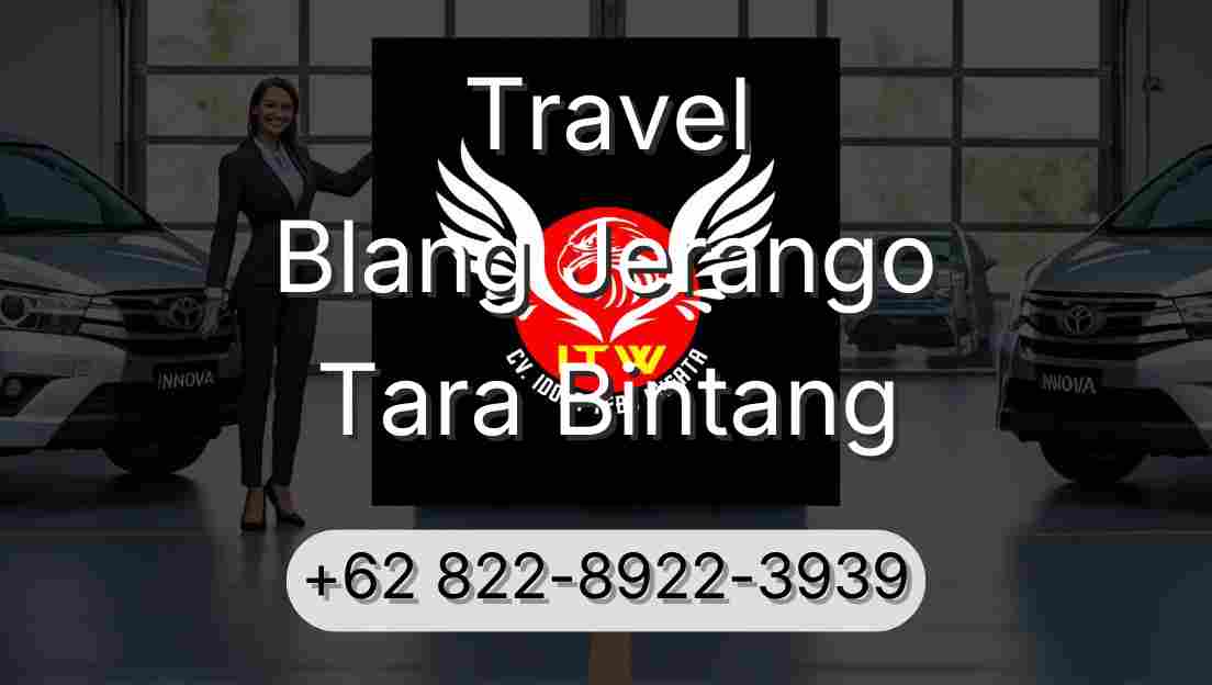 Travel Blang Jerango Tara Bintang