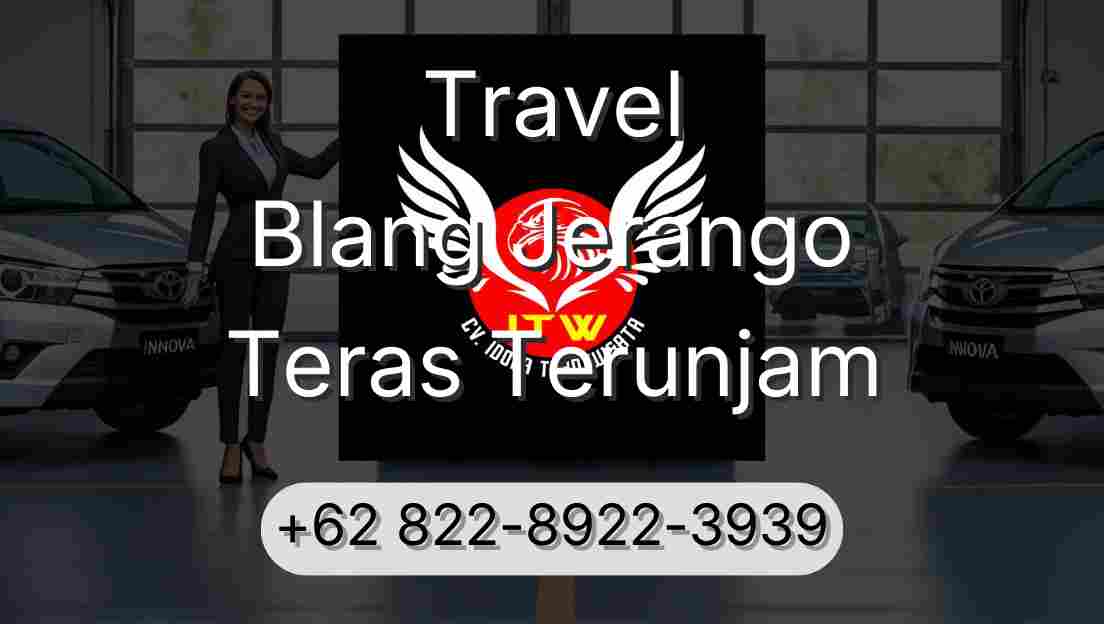 Travel Blang Jerango Teras Terunjam