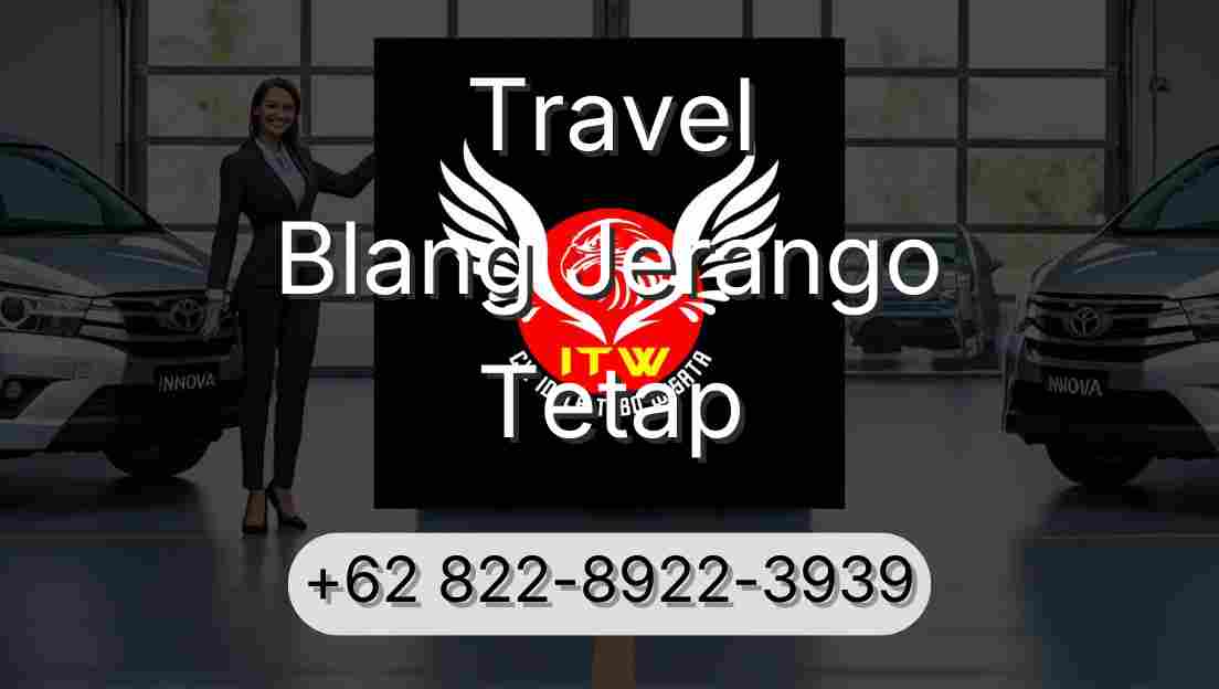 Travel Blang Jerango Tetap