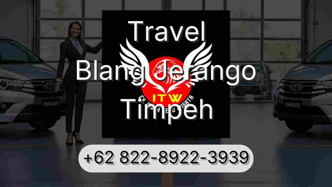 Travel Blang Jerango Timpeh