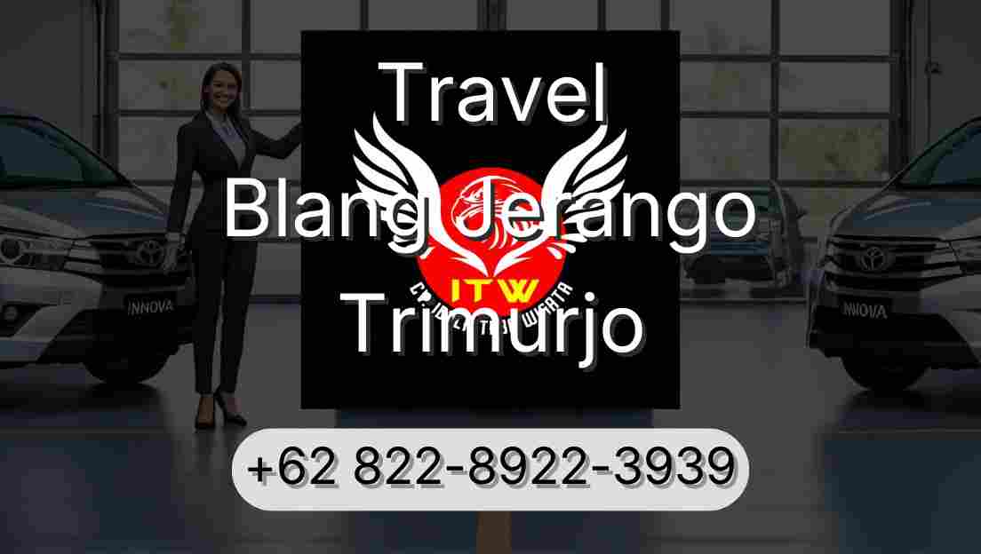 Travel Blang Jerango Trimurjo