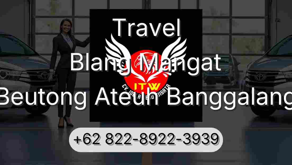 Travel Blang Mangat Beutong Ateuh Banggalang